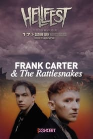 Frank Carter & The Rattlesnakes – Hellfest 2022